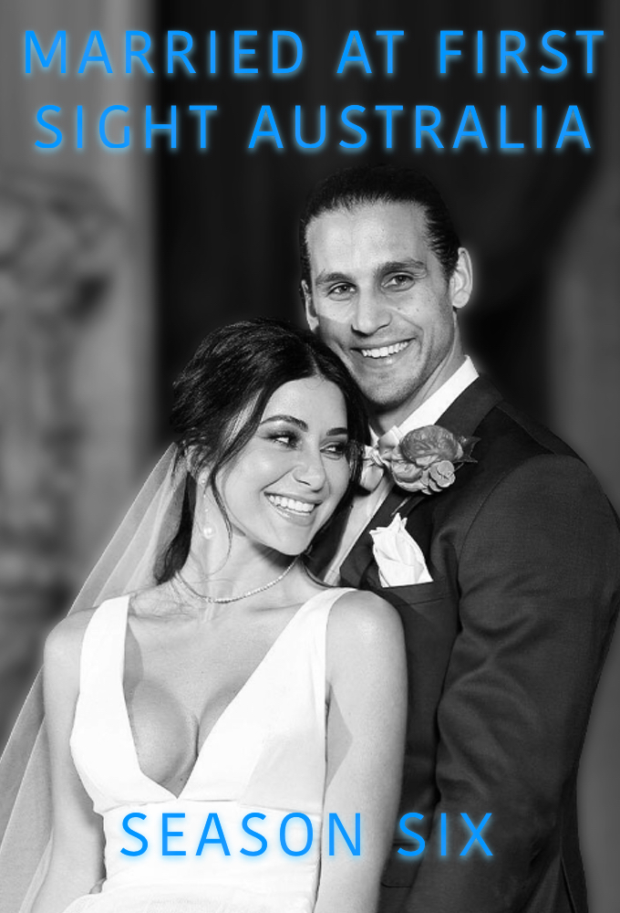 Married at First Sight (AU) - Season 6 [138313] (A1774167322) [[Shows 2.0]] --Plex--